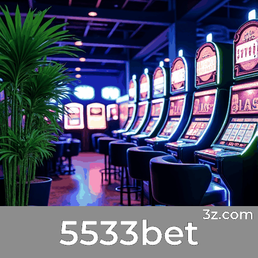 5533bet: Seu Cassino Online Seguro e Rápido